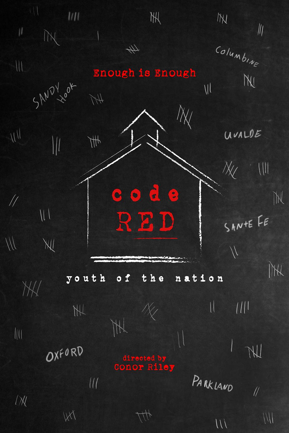     Code Red: Youth of the Nation